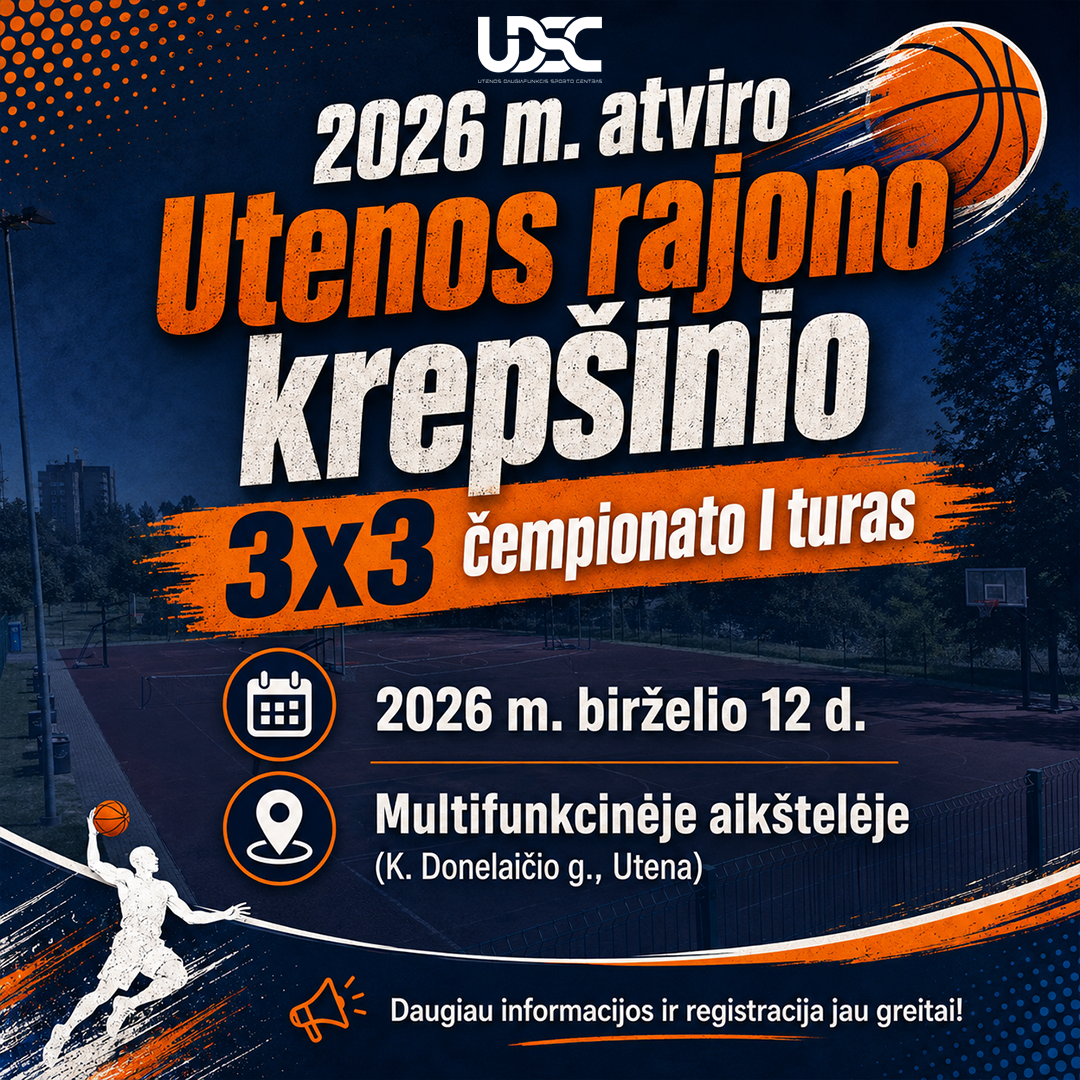 Prasideda atviras Utenos rajono krepšinio 3×3 čempionatas