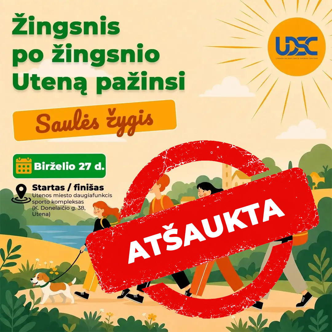 SAULĖS žygis yra ATŠAUKIAMAS
