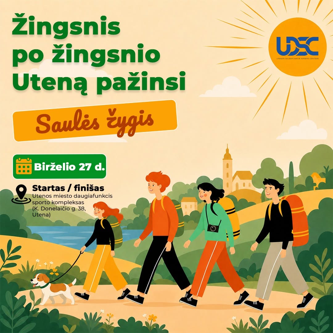 Kviečiame į žygį „Žingsnis po žingsnio Uteną pažinsi“