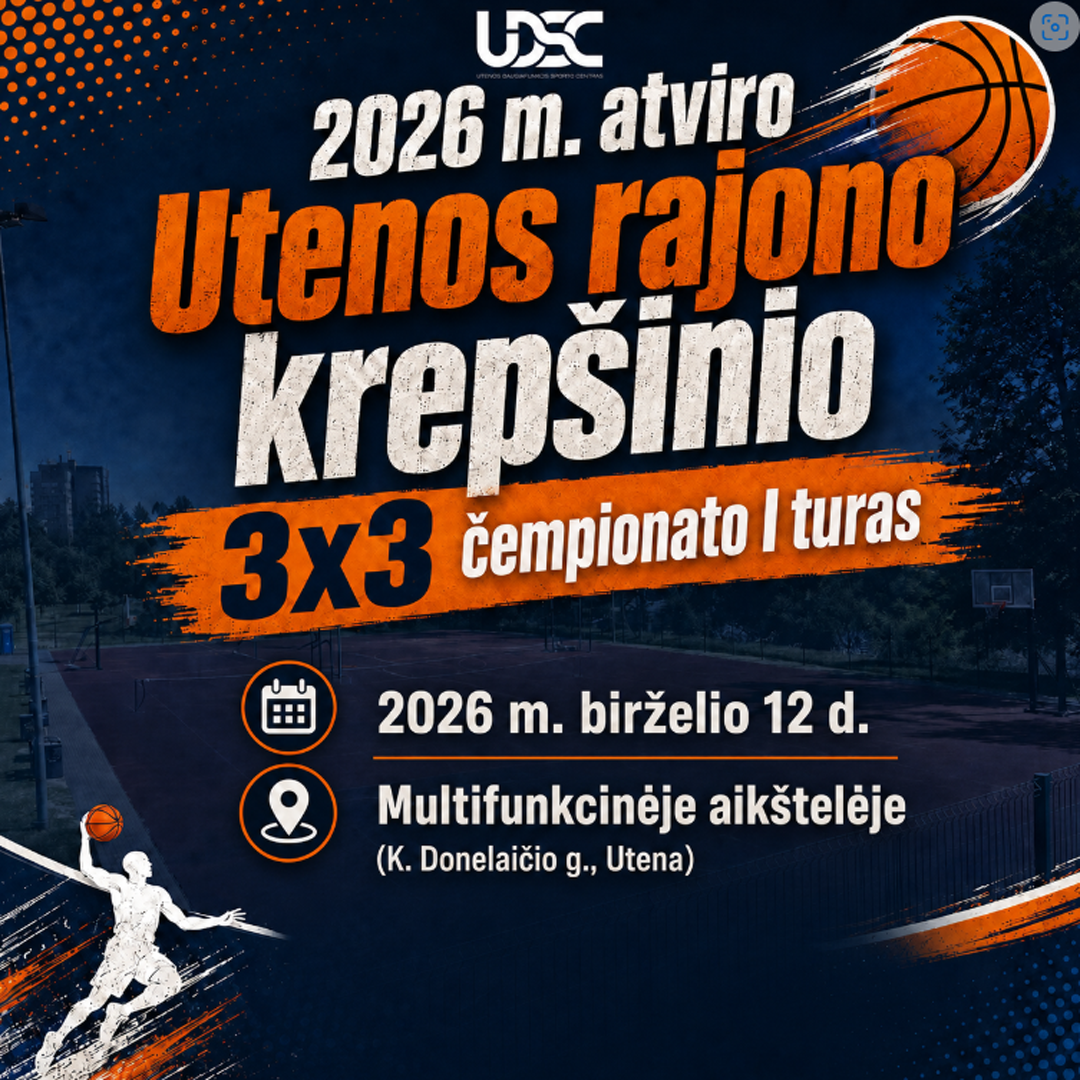Jau rytoj – 2026 m. atviro Utenos rajono krepšinio 3×3 čempionato I turas
